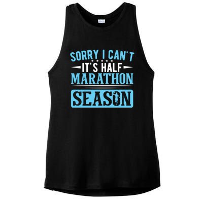 Half Marathon Runner Sorry I Can't It's Half Marathon Gift Ladies PosiCharge Tri-Blend Wicking Tank