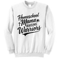 Homeschool Mama Raising Warriors Sweatshirt