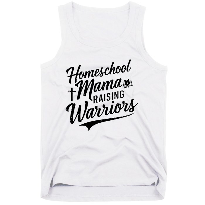 Homeschool Mama Raising Warriors Tank Top