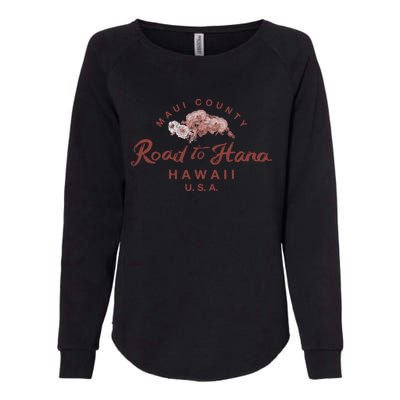 Hawaii Maui Road To Hana Vintage Hawaiian Floral Gift Womens California Wash Sweatshirt