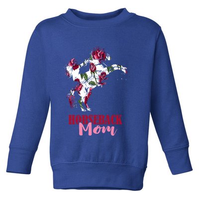 Horseback Mom Rose Horseback Riding Equestrian Rider Great Gift Toddler Sweatshirt