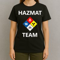 Hazmat Material Response Team Technician Emergency EMS EMT T-Shirt