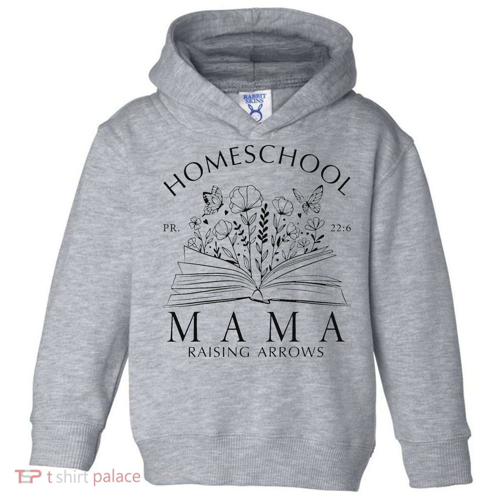 Homeschool Mama Raising Arrows Christian Mother's Day Toddler Hoodie