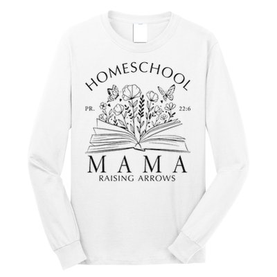 Homeschool Mama Raising Arrows Christian Mother's Day Long Sleeve Shirt