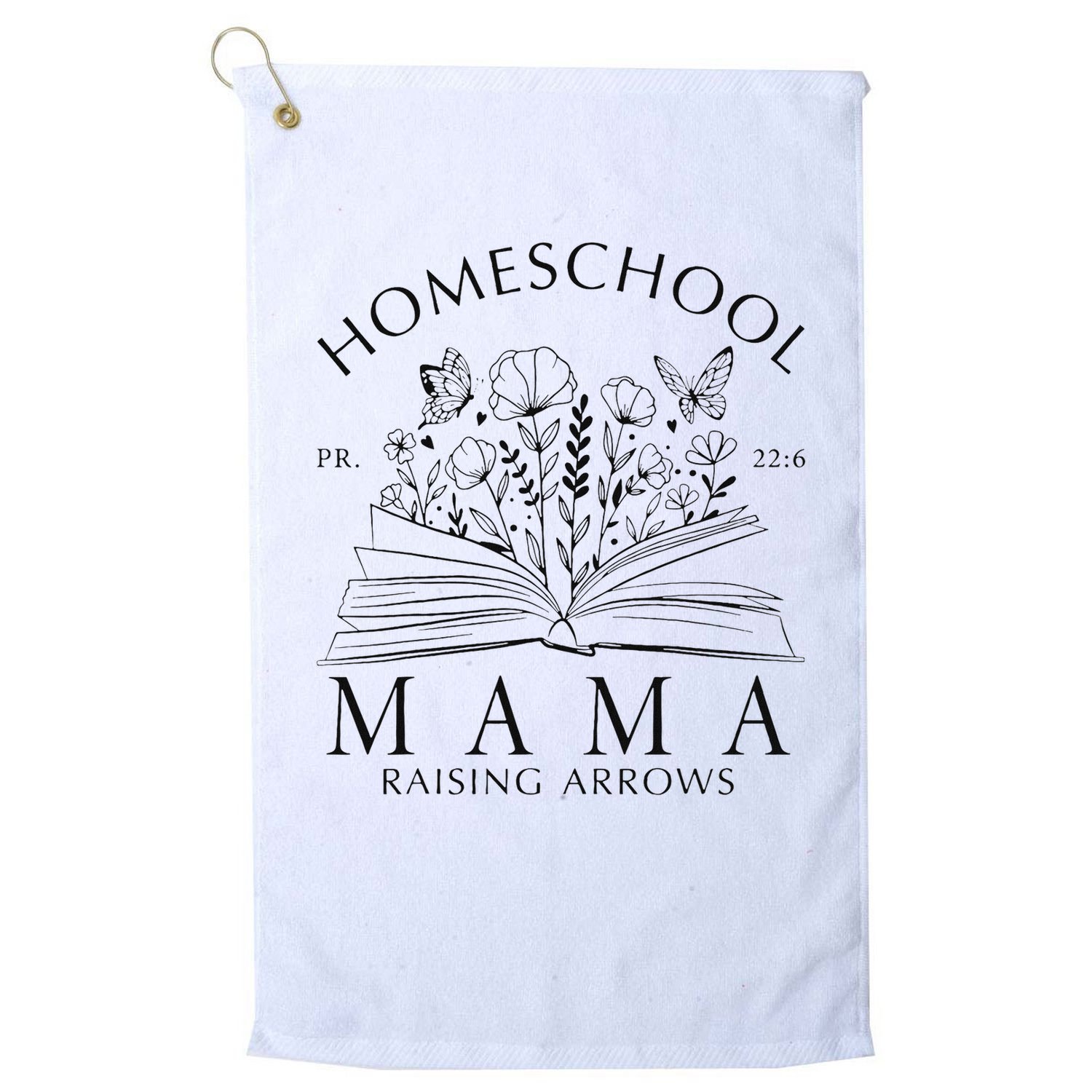Homeschool Mama Raising Arrows Christian Mother's Day Golf Towel