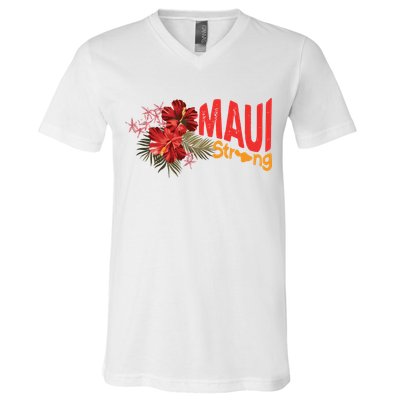 Hibiscus Maui Strong Hawaii Strong Ikaika Maui Strong V-Neck T-Shirt