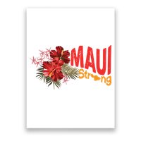 Hibiscus Maui Strong Hawaii Strong Ikaika Maui Strong Poster