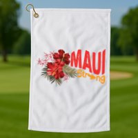 Hibiscus Maui Strong Hawaii Strong Ikaika Maui Strong Golf Towel