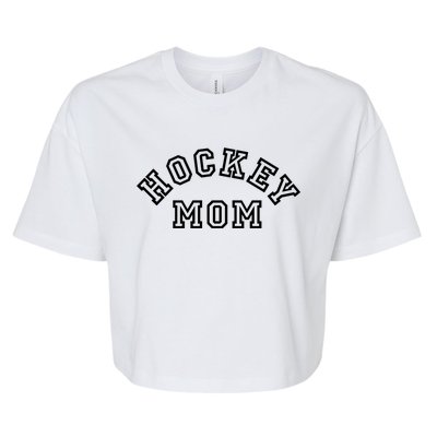 Hockey Mom S Ice Hockey Gift Bella+Canvas Jersey Crop Tee