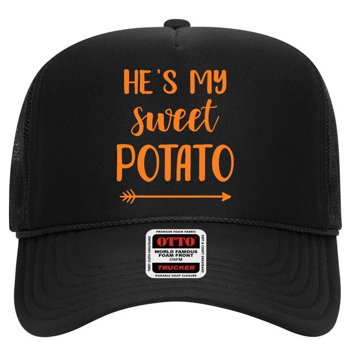 HeS My Sweet Potato For Matching Couple Thanksgiving High Crown Mesh Back Trucker Hat