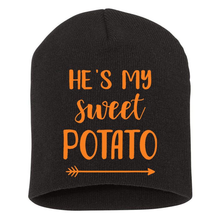 HeS My Sweet Potato For Matching Couple Thanksgiving Short Acrylic Beanie