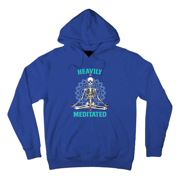 Heavily Meditated Skeleton Funny Yoga Meditation Pun Cool Gift Tall Hoodie