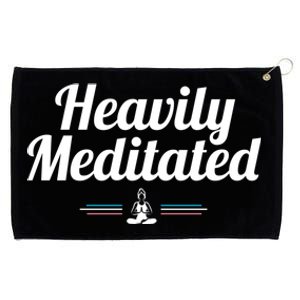 Heavily Meditated Spiritual Yoga Inspired Zen Guru Gift Grommeted Golf Towel