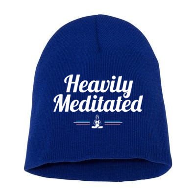 Heavily Meditated Spiritual Yoga Inspired Zen Guru Gift Short Acrylic Beanie