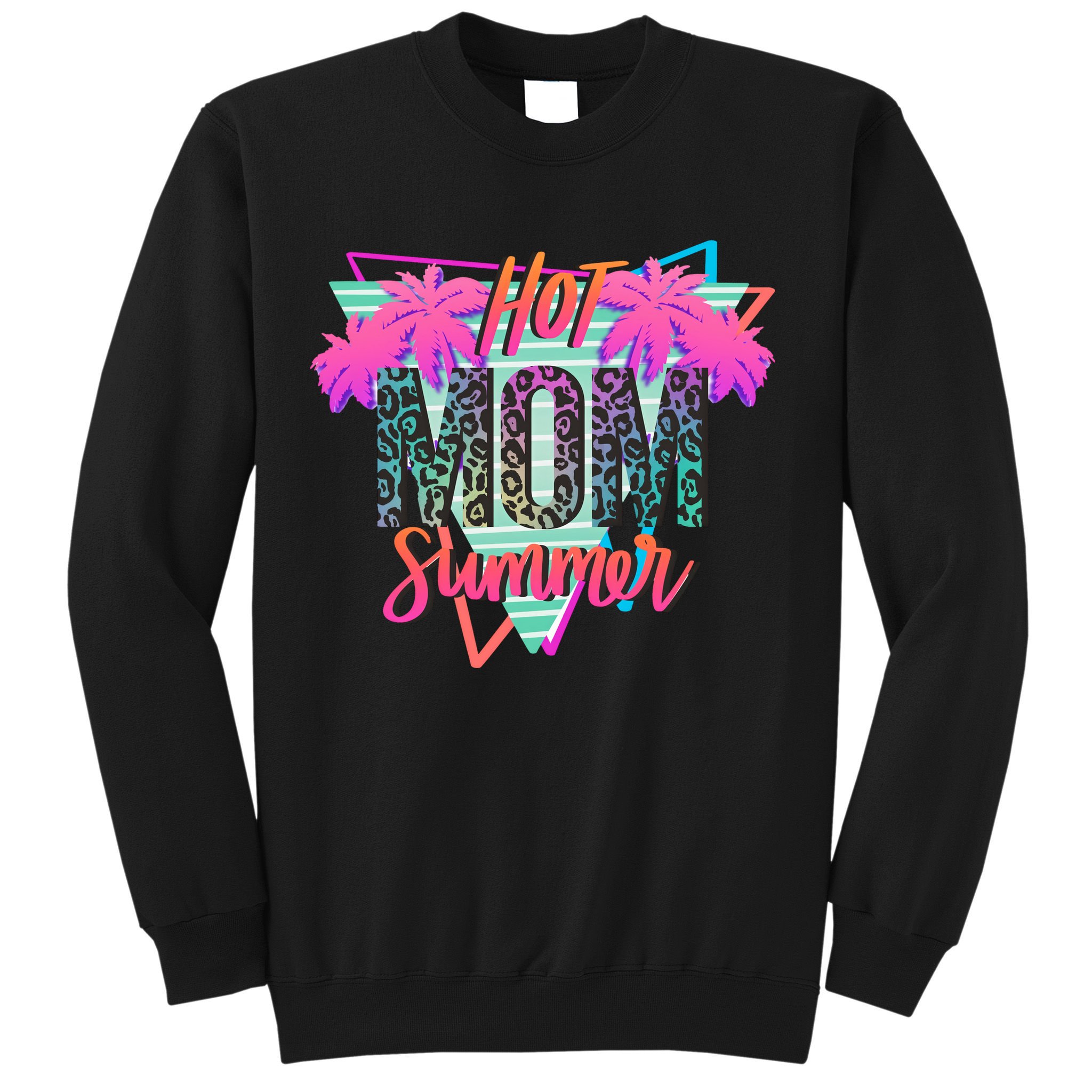 Hot Mom Summer Palms Tree Vintage Leopard Hot Mom Summer Sweatshirt