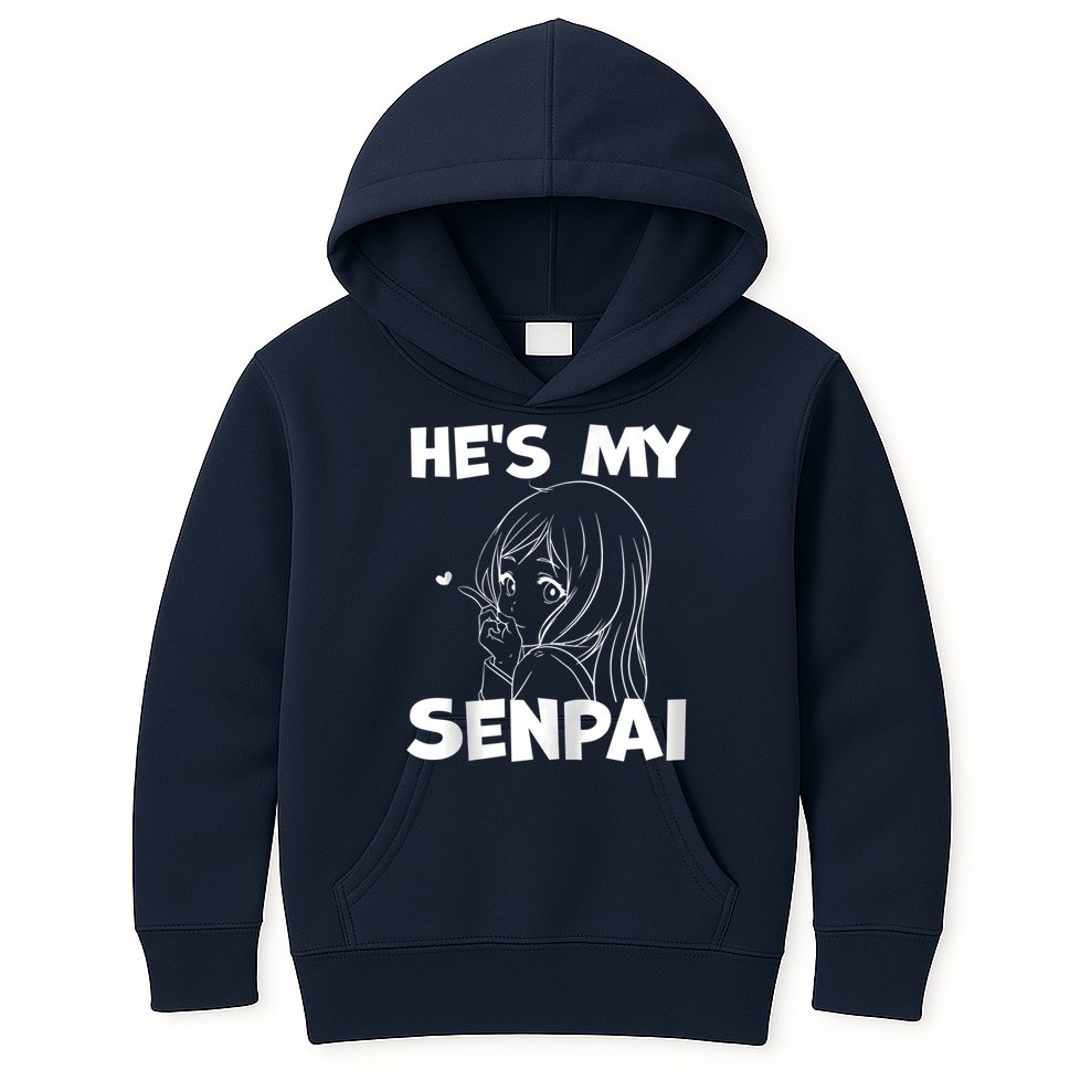 He's My Senpai Funny Anime Matching Couple Girlfriend Gift Zip Hoodie Kids Hoodie