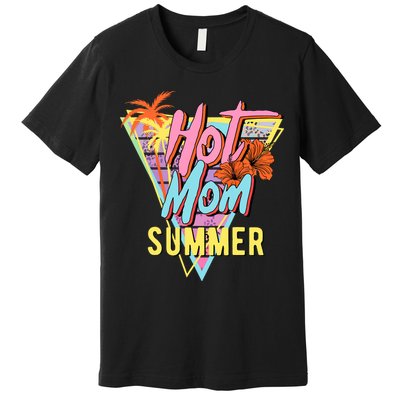 Hot Mom Summer Hawaiian Hibiscus Beach Cute Tropical Tank Top Premium T-Shirt