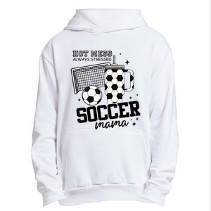 Hot Mess Soccer Mama Soccer Mom Urban Pullover Hoodie