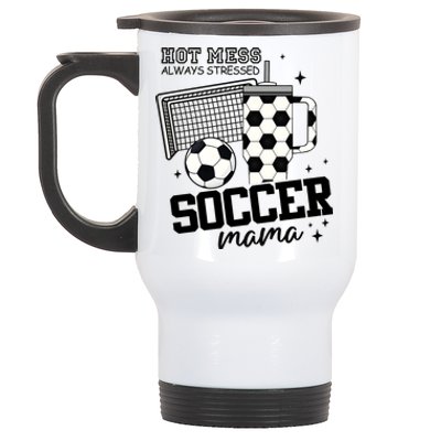 Hot Mess Soccer Mama Soccer Mom Stainless Steel Travel Mug