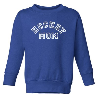 Hockey Mom S Ice Hockey Gift Toddler Sweatshirt