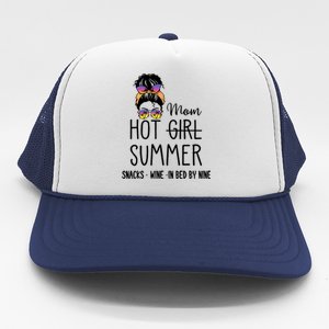 Hot Mom Summer Snack Wine In Bed By Nine Quote Gift Trucker Hat