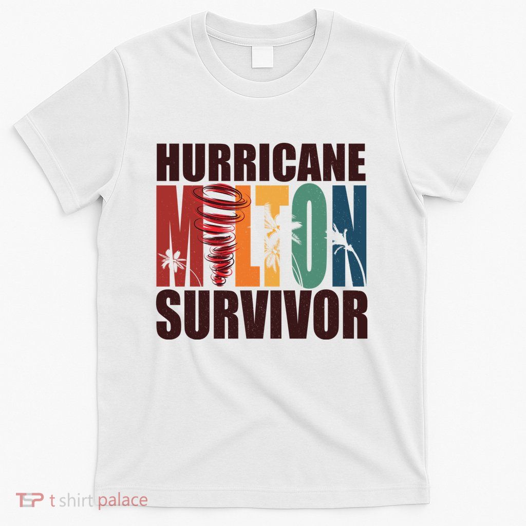Hurricane Milton Survivor Florida Awareness T-Shirt
