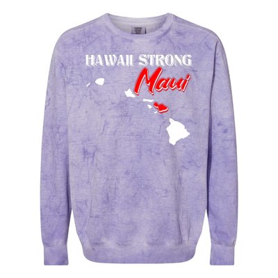 Hawaii Maui Strong Colorblast Crewneck Sweatshirt