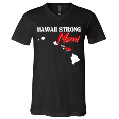 Hawaii Maui Strong V-Neck T-Shirt