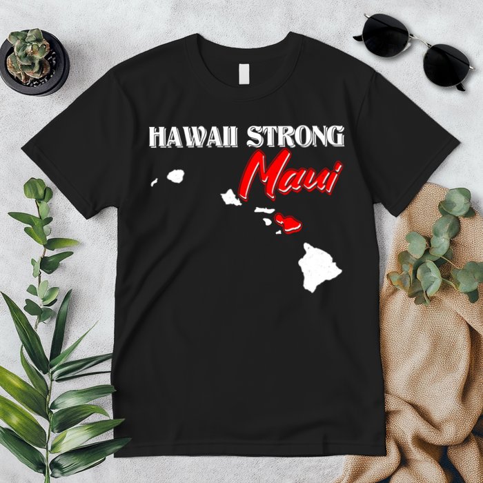 Hawaii Maui Strong Premium T-Shirt