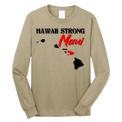 Hawaii Maui Strong Long Sleeve Shirt