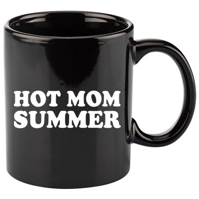 Hot Mom Summer Funny Mother And Moms Funny Gift 11oz C Handle Ceramic Mug