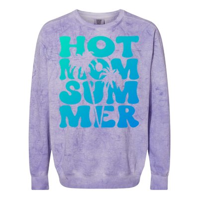 Hot Mom Summer Tee Hot Summer Clothing Gift Colorblast Crewneck Sweatshirt