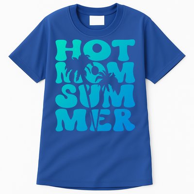 Hot Mom Summer Tee Hot Summer Clothing Gift Tall T-Shirt