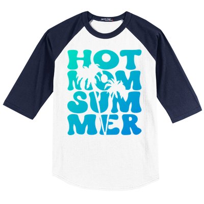 Hot Mom Summer Tee Hot Summer Clothing Gift Baseball Sleeve Shirt