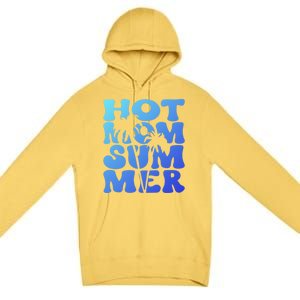 Hot Mom Summer Tee Hot Summer Clothing Gift Premium Pullover Hoodie