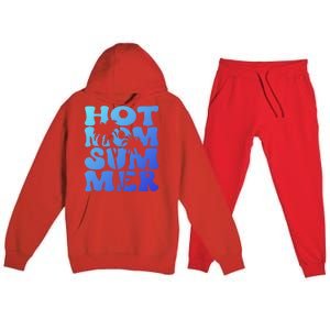 Hot Mom Summer Tee Hot Summer Clothing Gift Premium Hooded Sweatsuit Set