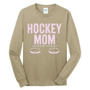 Hockey Mom Stop Staring At My Faceoff Circles Tall Long Sleeve T-Shirt