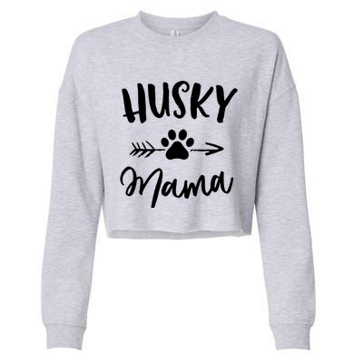 Husky Mama Siberian Husky Lover Owner Gifts Dog Mothers Day Cropped Pullover Crew