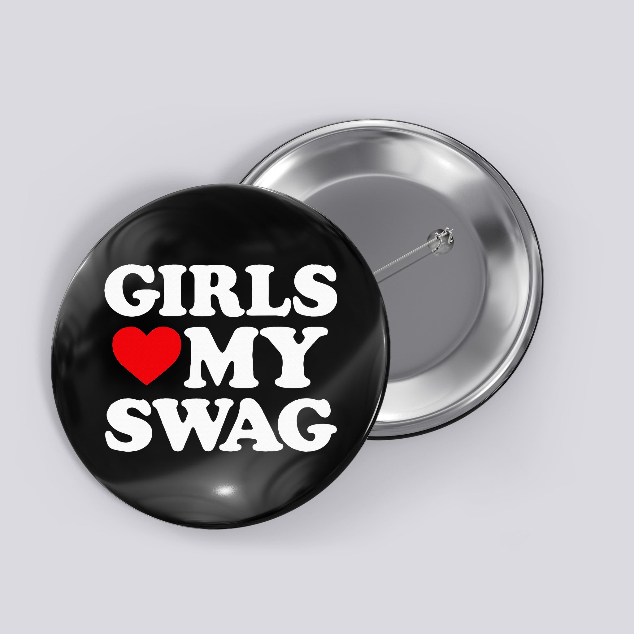 Heart My Swag Girl Love my Swag Valentine's Day Heart Button