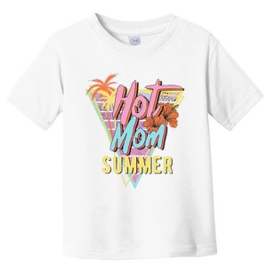 Hot Mom Summer Hawaiian Hibiscus Beach Cute Tropical Toddler T-Shirt