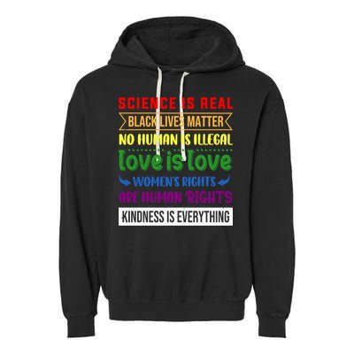 History Month Science Is Real Black Live Matter LGBT Pride Garment-Dyed Fleece Hoodie