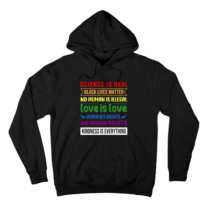 History Month Science Is Real Black Live Matter LGBT Pride Hoodie