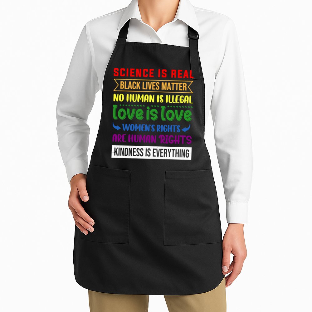 History Month Science Is Real Black Live Matter LGBT Pride Apron