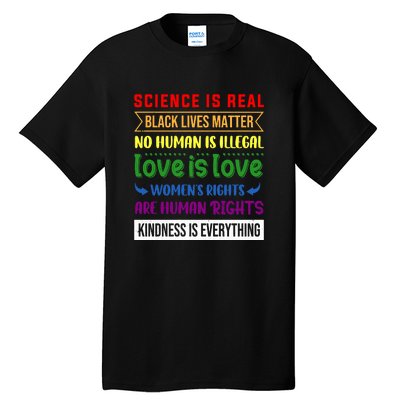 History Month Science Is Real Black Live Matter LGBT Pride Tall T-Shirt