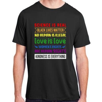 History Month Science Is Real Black Live Matter LGBT Pride Adult ChromaSoft Performance T-Shirt