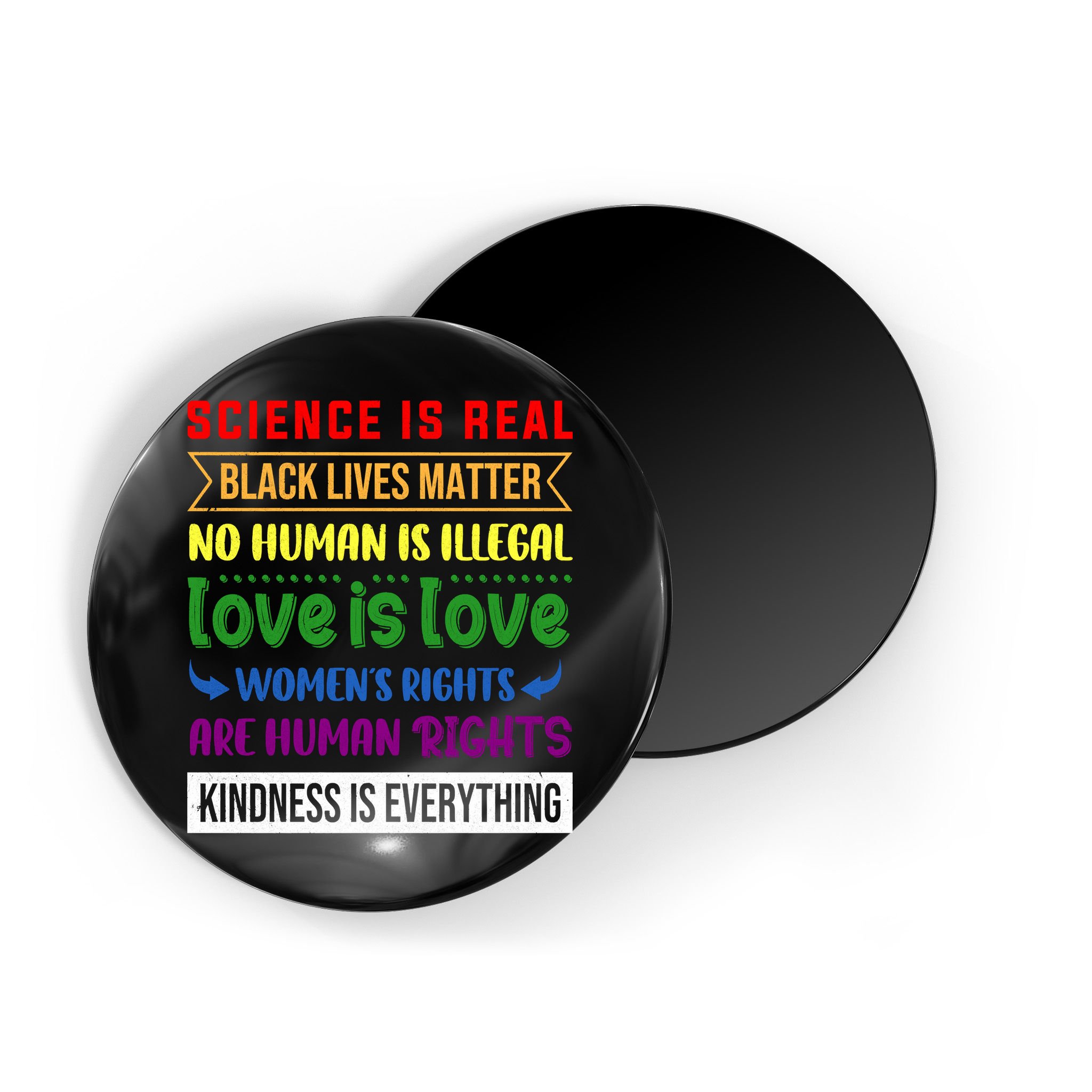 History Month Science Is Real Black Live Matter LGBT Pride Magnet
