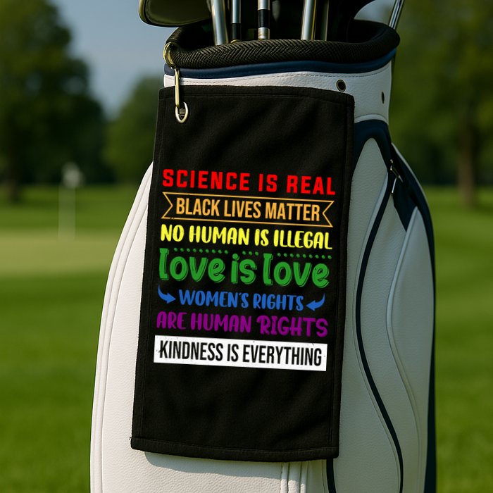 History Month Science Is Real Black Live Matter LGBT Pride Golf Towel