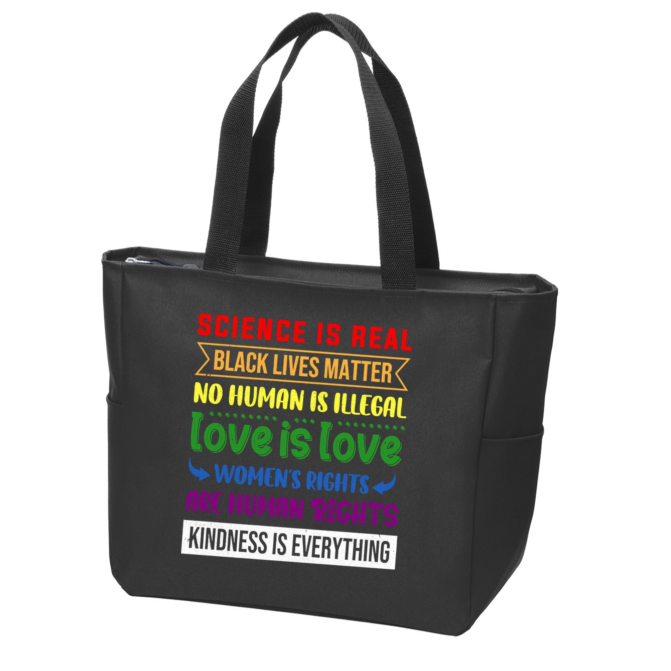 History Month Science Is Real Black Live Matter LGBT Pride Zip Tote Bag