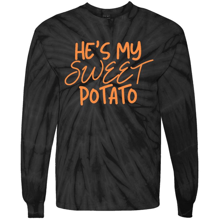 HeS My Sweet Potato I Yam Thanksgiving Couples Family Tie-Dye Long Sleeve Shirt