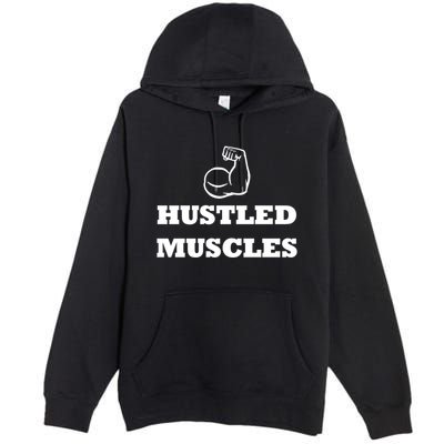 Hustle Muscles Tee Gift Premium Pullover Hoodie
